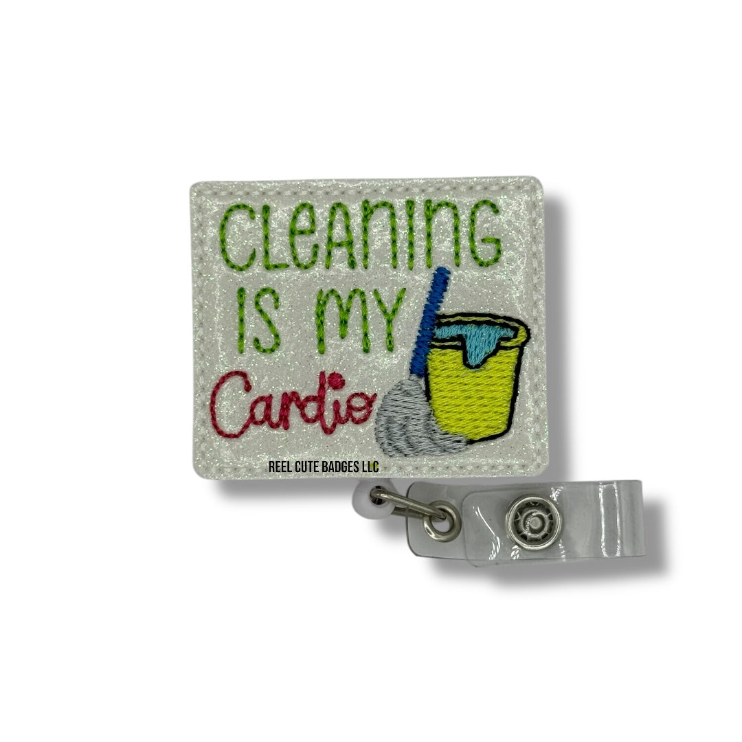 Cleaning is My Cardio