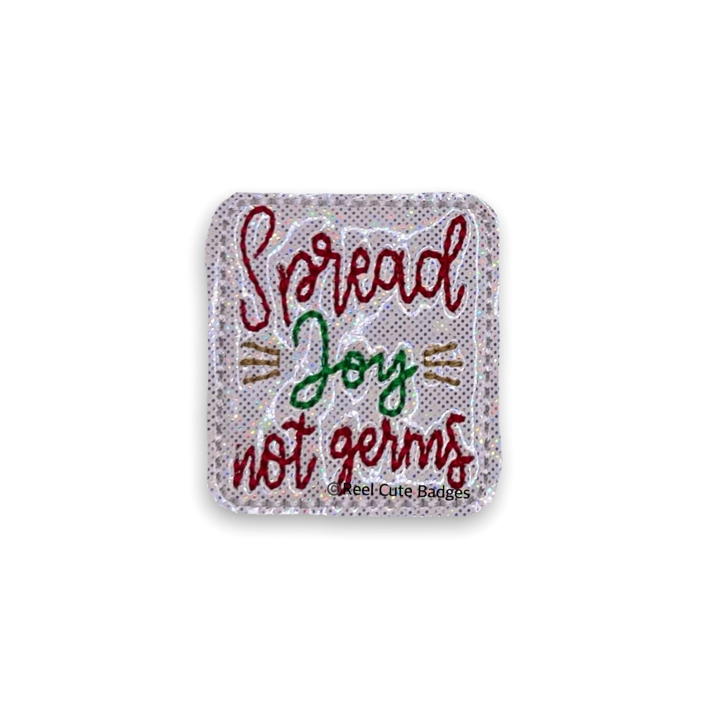 Spread Joy, Not Germs