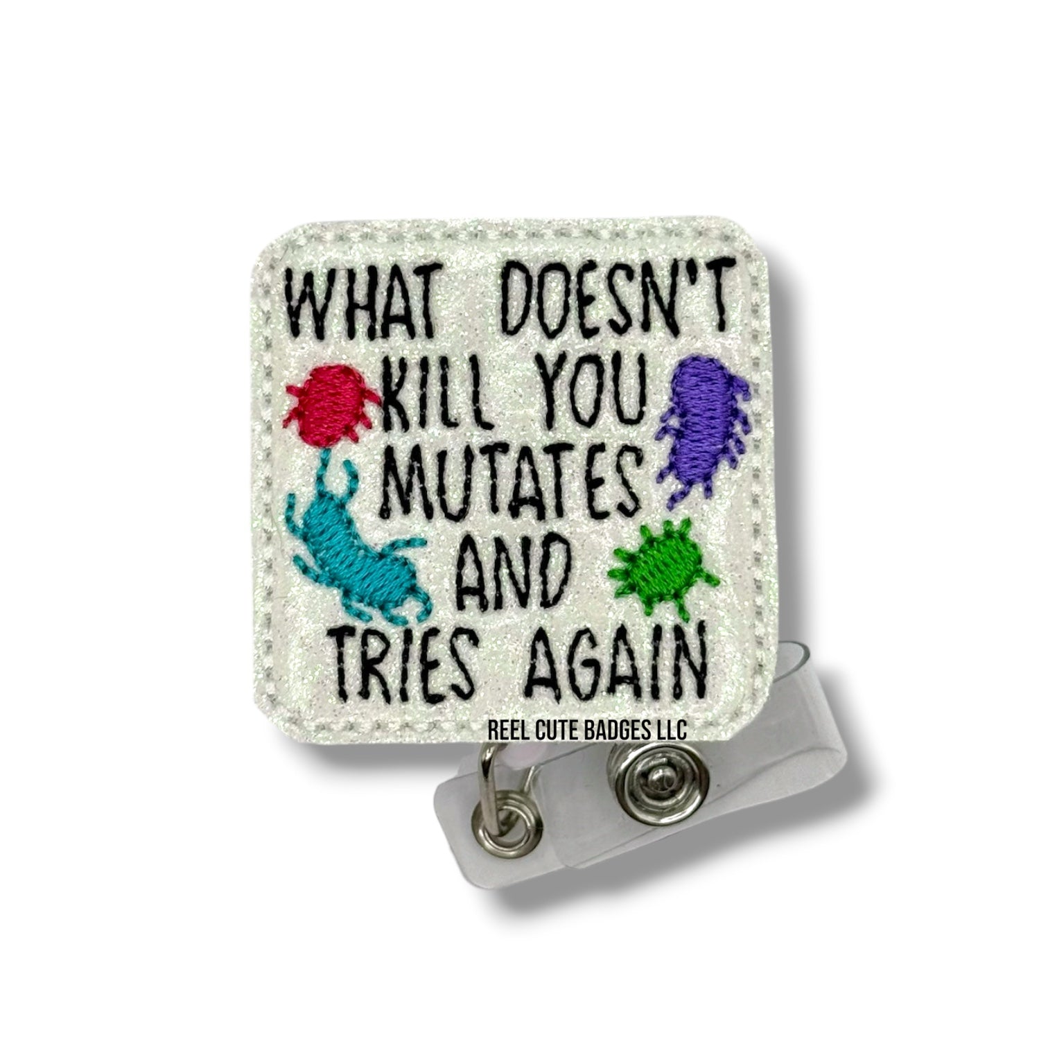 What Doesn’t Kill You Mutates & Tries Again
