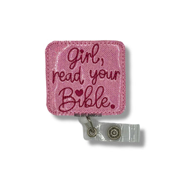 Girl, Read Your Bible.