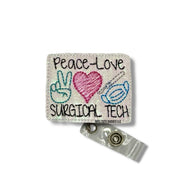 Peace Love Surgical Tech