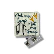 Not My Coop, Not My Poop