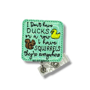 I Don’t Have Ducks or a Row