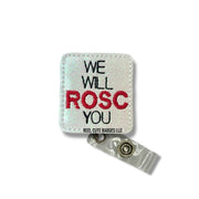We Will ROSC You