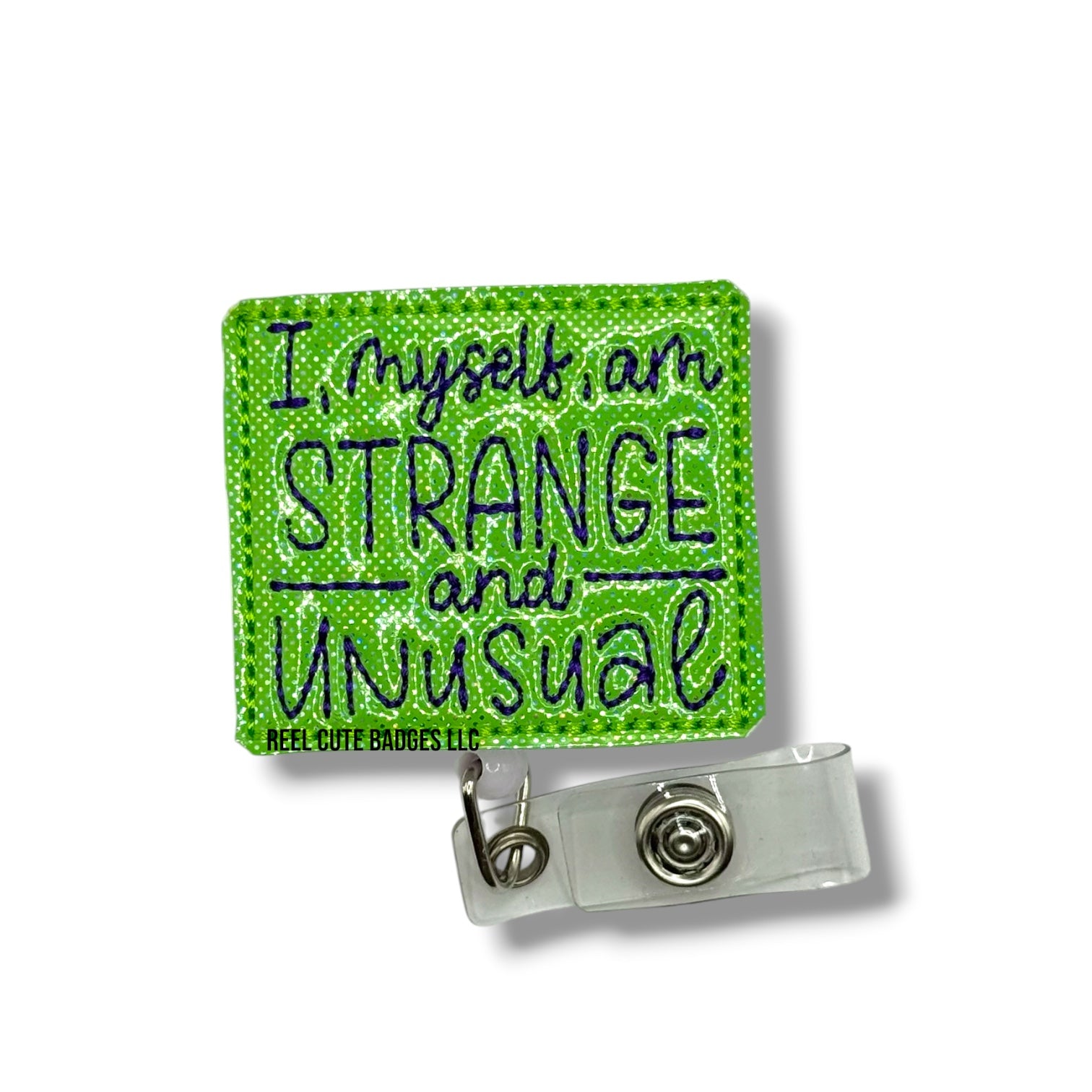 I Myself Am Strange & Unusual