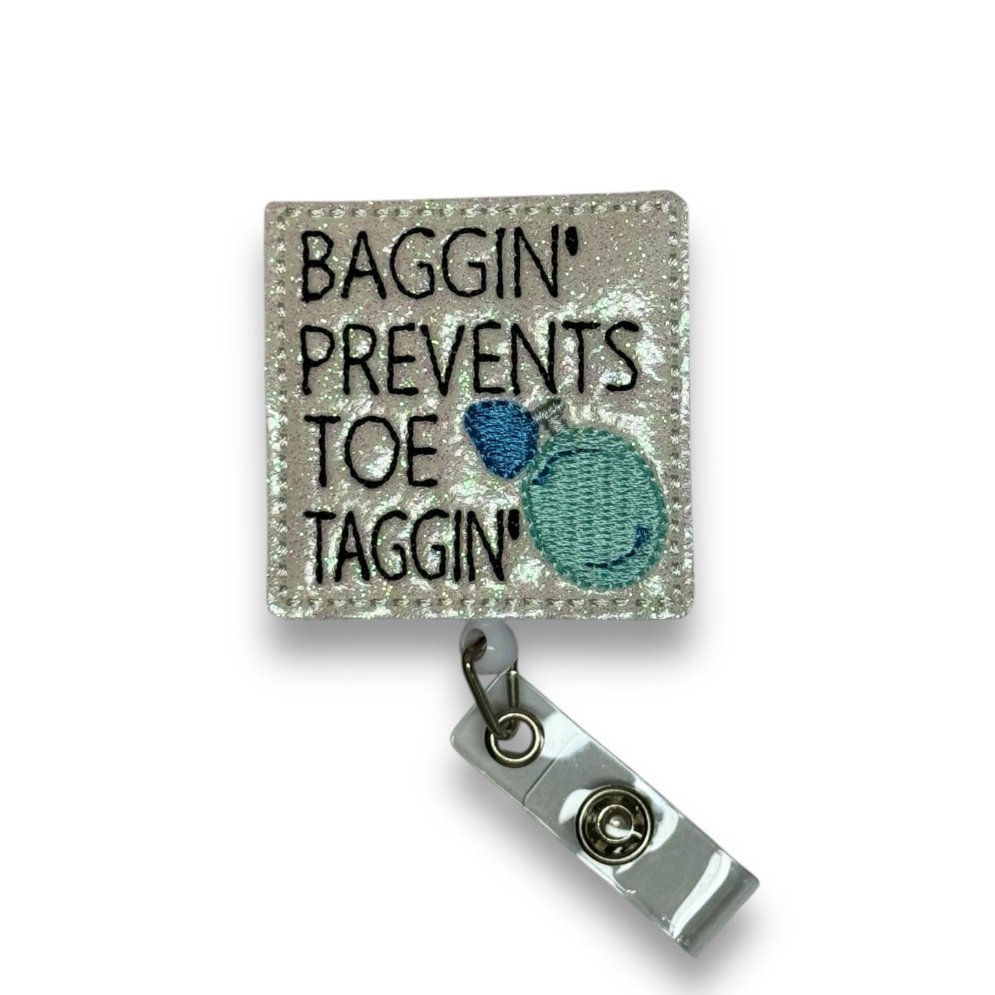 Baggin Prevents Toe Taggin