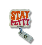 Stay Petty