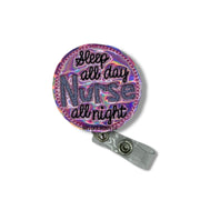 Sleep All Day Nurse All Night