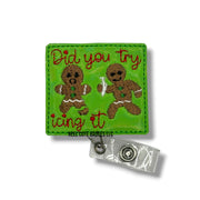 Did You Try Icing It? Gingerbread Men