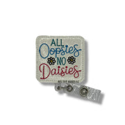 All Oopsies, No Daisies