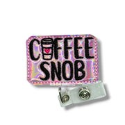 Coffee Snob