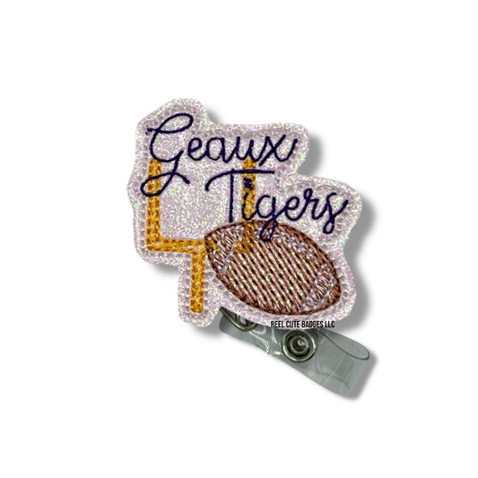 Geaux Tigers