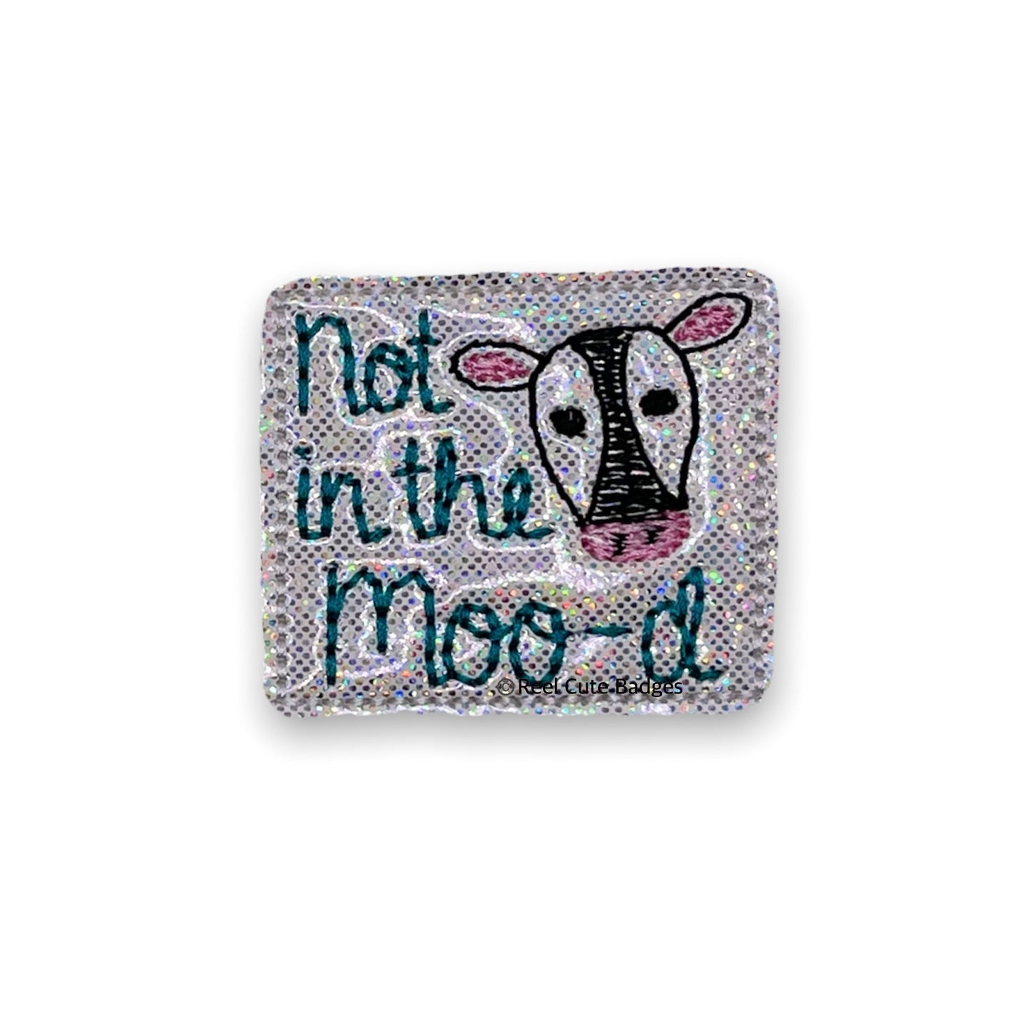 Not in the Moo-d